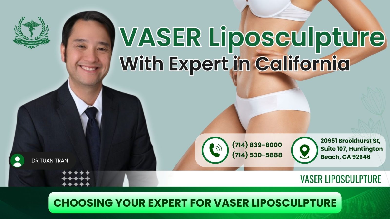 Choosing Your Expert for VASER Liposculpture