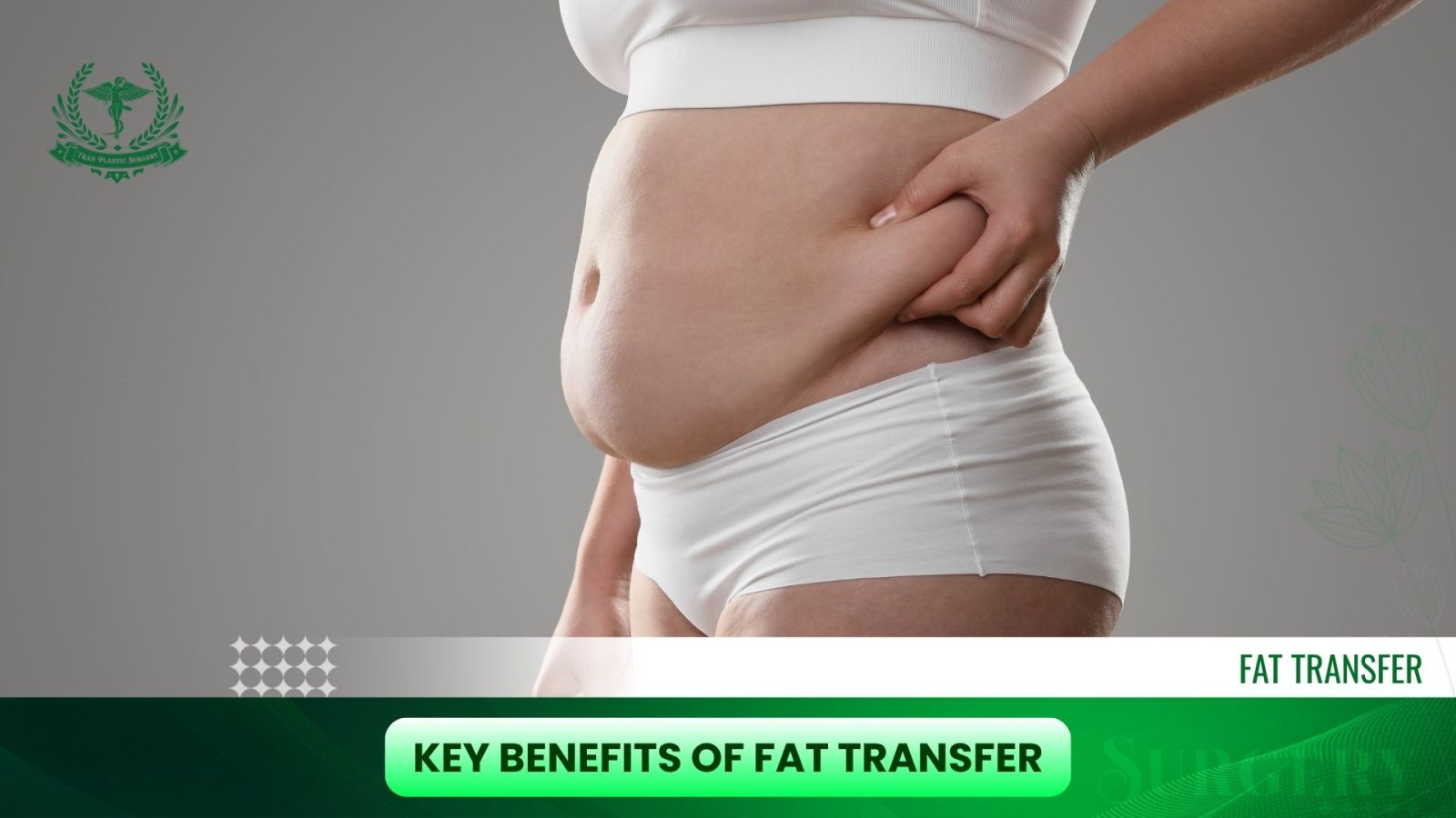 Key Benefits of Fat Transfer