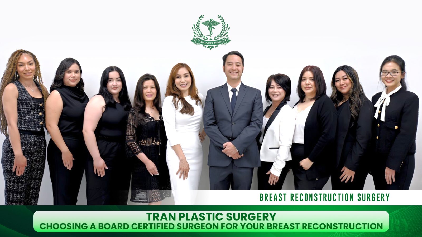 Tran Plastic Surgery - Surgeon for Your Breast Reconstruction