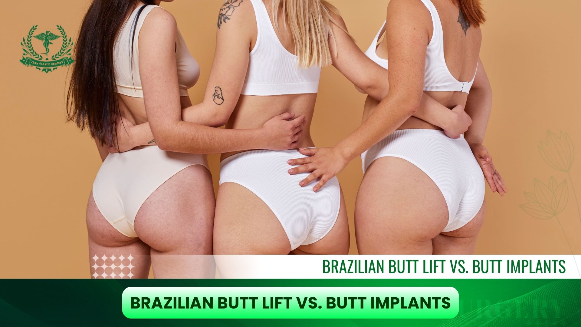 Brazilian Butt Lift vs. Butt Implants