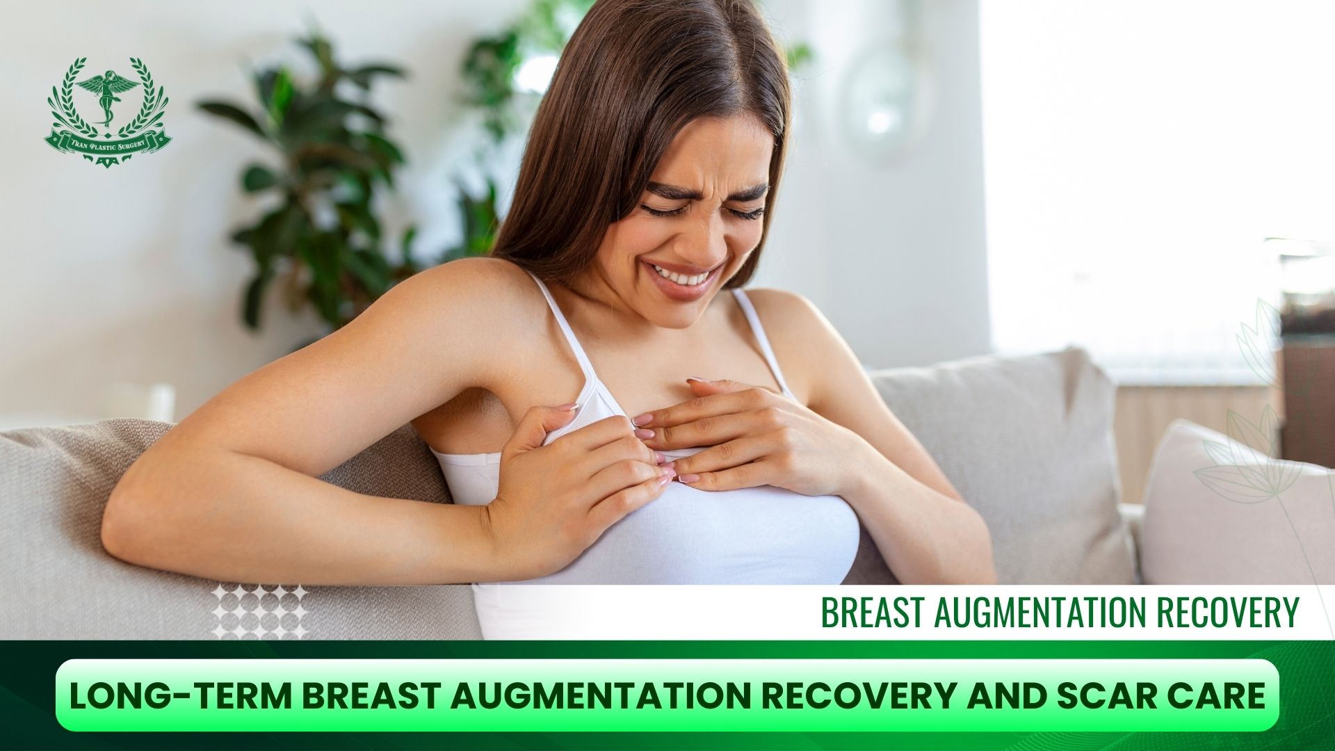 Long-Term Breast Augmentation Recovery and Scar Care
