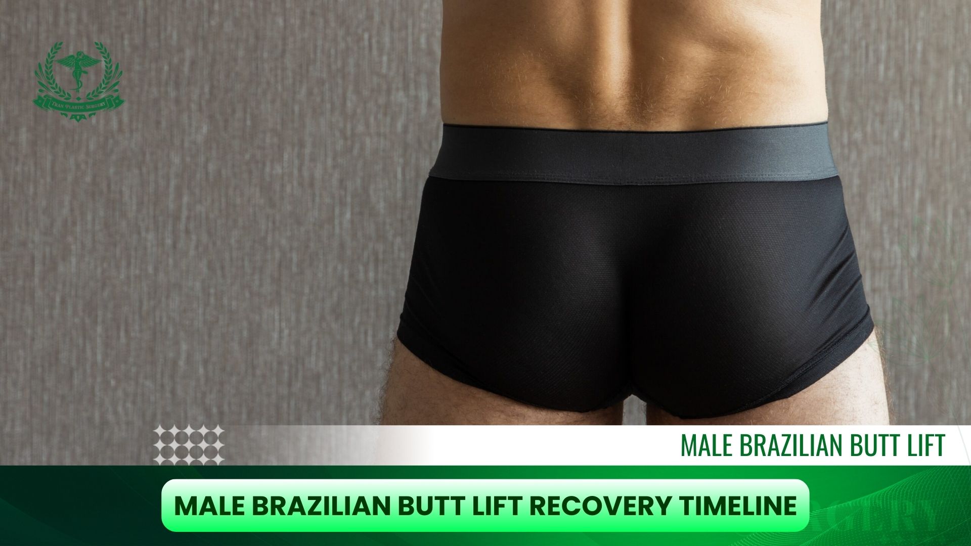 Male Brazilian Butt Lift Recovery Timeline