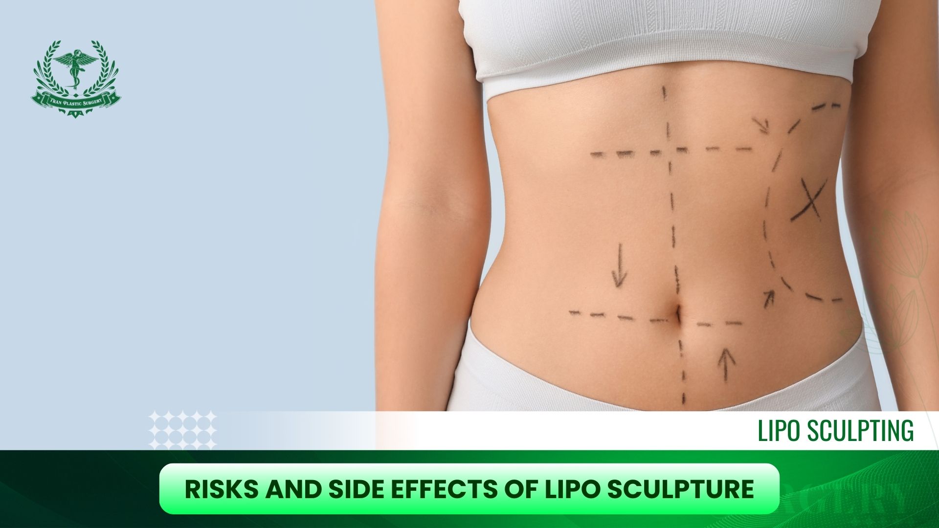 Risks and Side Effects of Lipo Sculpture