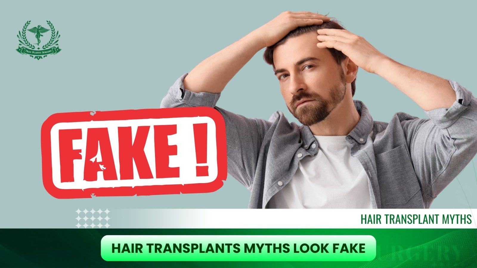 Hair Transplants Myths Look Fake