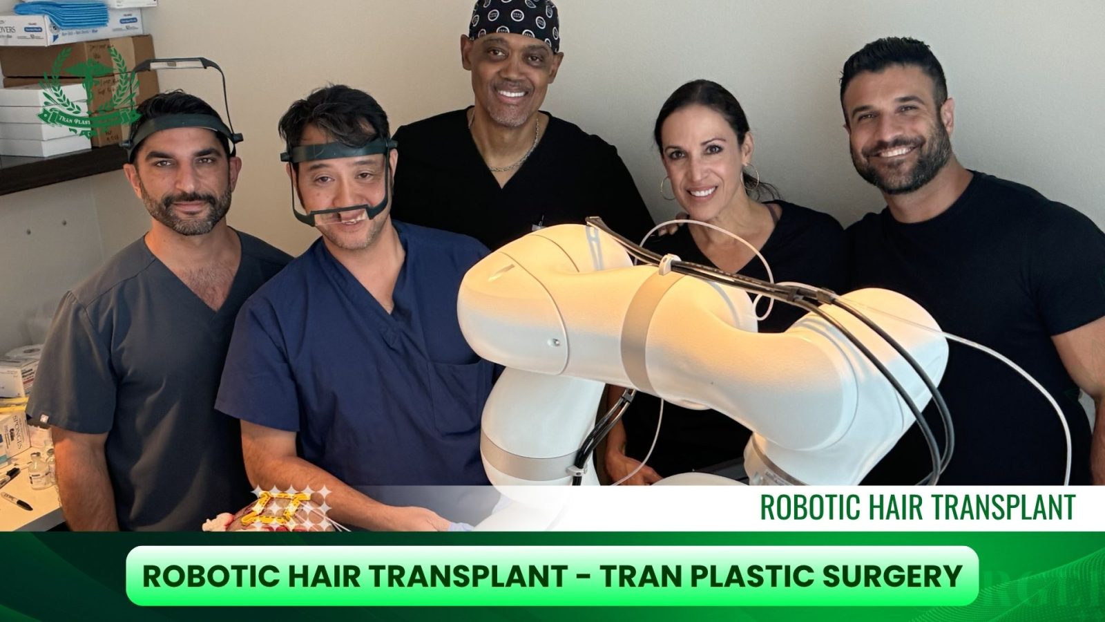 Robotic Hair Transplant - TRAN PLASTIC SURGERY