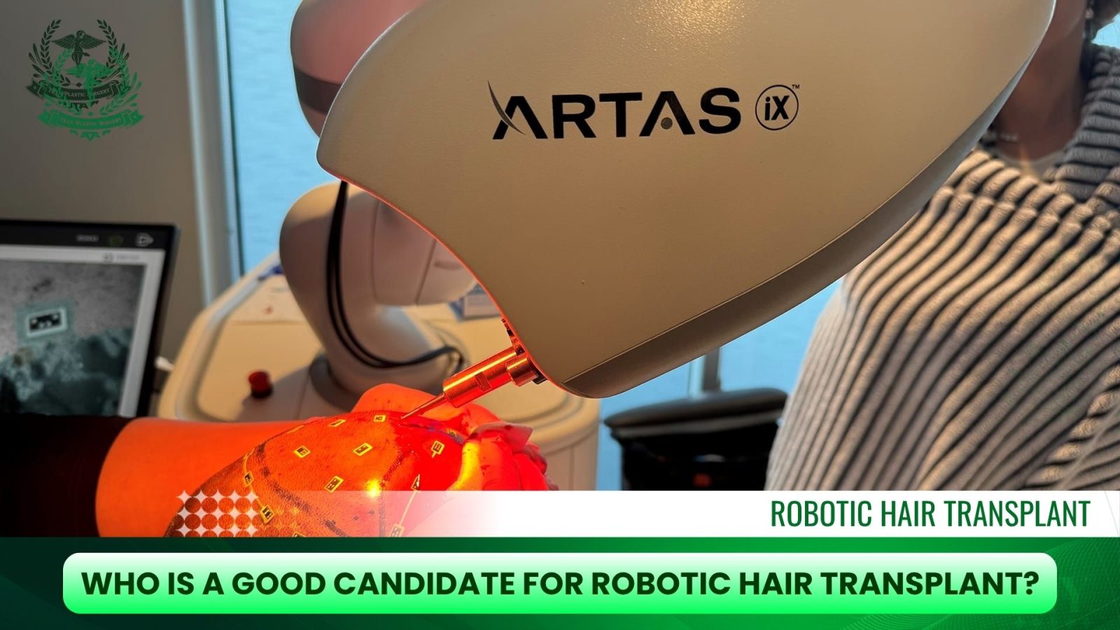 Who Is a Good Candidate for Robotic Hair Transplant?