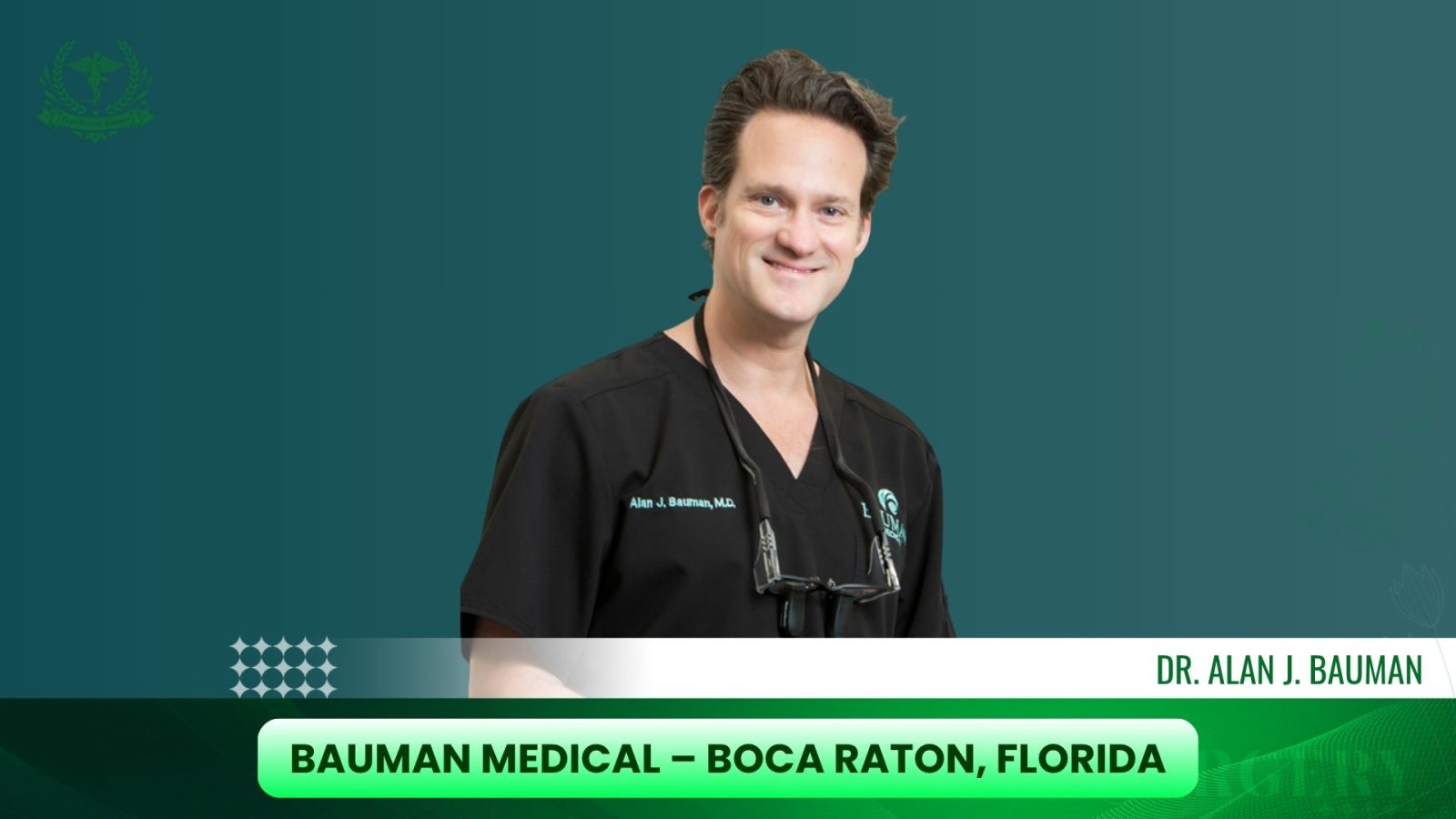 Bauman Medical – Boca Raton, Florida