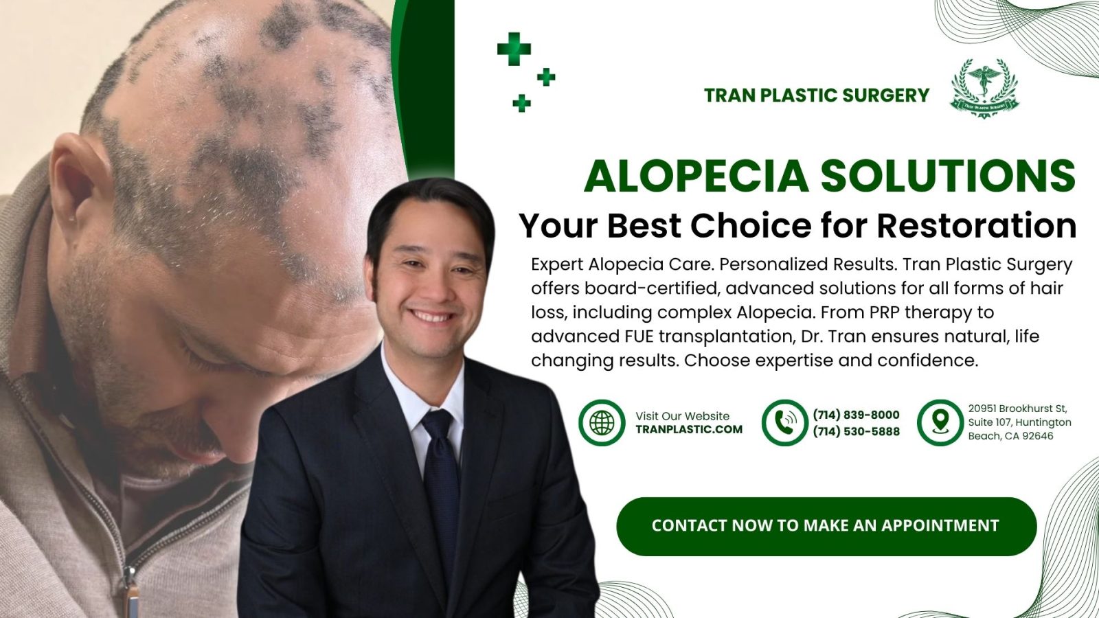 Why Choose Tran Plastic Surgery for Alopecia & Hair Loss Care